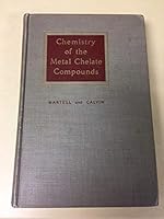 Chemistry of the metal chelate compounds B0007F98C4 Book Cover