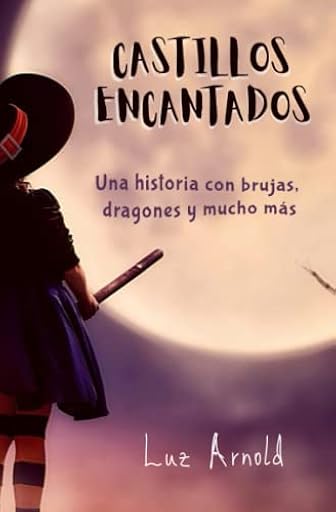 CASTILLOS ENCANTADOS: Una historia de brujas, dragones y mucho más | Ya disponible en tu tienda friki favorita! En mundofriki.es! CASTILLOS ENCANTADOS: Una historia de brujas, dragones y mucho más | Ya disponible en tu tienda friki favorita! En mundofriki.es!