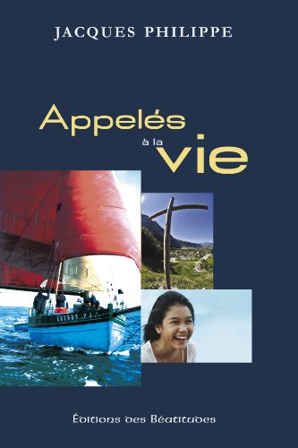 Appelés à la vie [French] 284024294X Book Cover