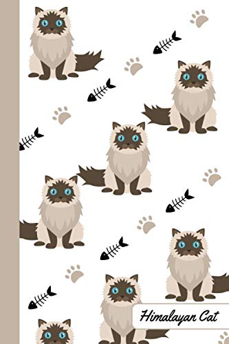 Himalayan Cat: Notebook | Cute, Funny Diary | (Himalayan Cat Lovers) Journal | 6x9 | 110 Pages | Blank Lined Journal For Gift