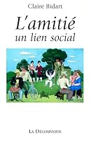L’amitié, un lien social 2707126888 Book Cover