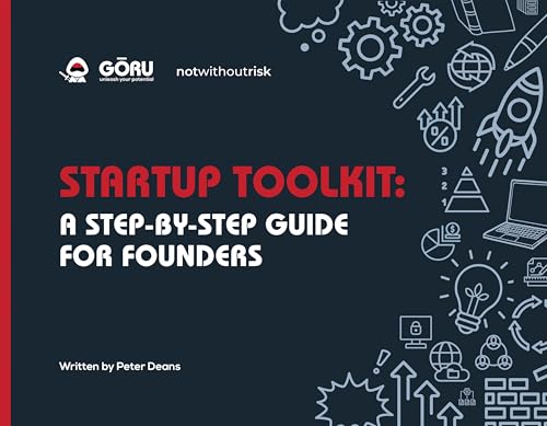 Startup Toolkit: A Step-by-Step Guide for Founders