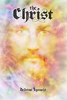 The Christ 1732893918 Book Cover