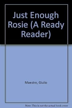 Just Enough Rosie