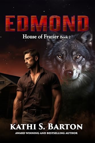 Edmond (House of Frazier Book 2)