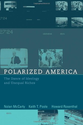 Polarized America: The Dance of Ideology And Unequal Riches (Waltras-Pareto Lectures)
