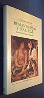 Romanticismo y realismo 8472143996 Book Cover