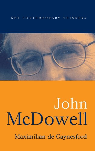 John McDowell (Key Contemporary Thinkers)