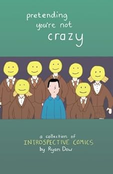 Paperback Pretending You're Not Crazy Book