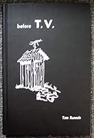Before T.V. 0960371001 Book Cover