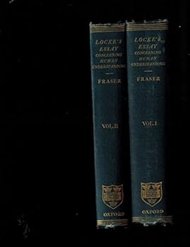 Hardcover 1. AN ESSAY CONCERNING HUMAN UNDERSTANDING TWO VOLUME SET Book