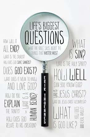Life's Biggest Questions: What the Bible Says about the Things That Matter Most book cover