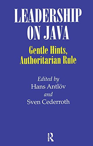 Leadership on Java: Gentle Hints, Authoritarian Rule
