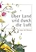 Produktbild Über Land und durch die Luft: So reisen die Pflanzen