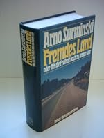 Fremdes Land Oder Als Die Freiheit Noch Zu Haben War 3499152592 Book Cover