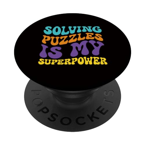 Puzzle - Solving Puzzles Is My Superpower PopSockets Swappable PopGrip, Black