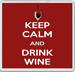 Keep Calm and Drink Wine - Large Square Acrylic Coaster