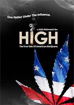High: The True Tale of American Marijuana
