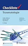 Checkliste Traumatologie (Checklisten Medizin)