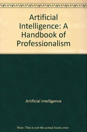 Artificial Intelligence: A Handbook of Professi... 0470211032 Book Cover
