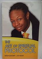 The Art of Spiritual Protocol 1934466182 Book Cover