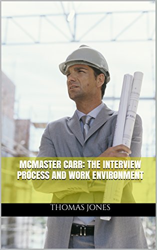 McMaster Carr: The Interview Process and Work Environment: Management Development Program