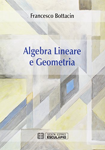 9788874889310 Algebra lineare e geometria