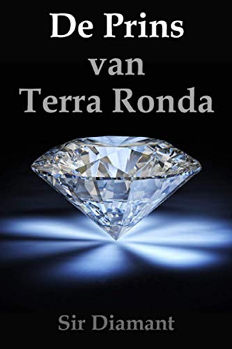  Sir Diamant: De Prins van Terra Ronda