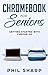 Chromebook for Seniors: Getting Started With Chrome OS (Tech for Seniors)