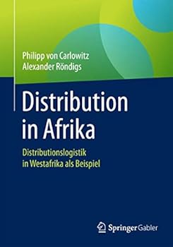 Paperback Distribution in Afrika: Distributionslogistik in Westafrika ALS Beispiel [German] Book