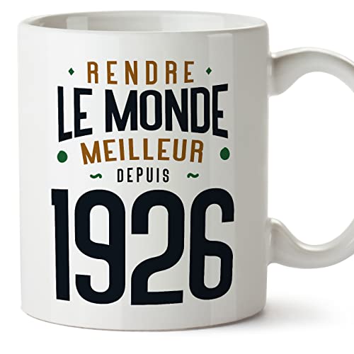 MUGFFINS Tazas 1926 Cumpleaños - En Francés - Rendre le Monde Meilleur - 11 oz / 330 ml - Regalo original y divertido