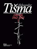 Dnevnik 1942-2001 I tom - Aleksandar Tišma 