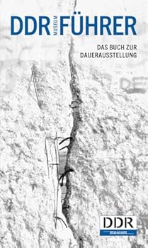 Paperback DDR-Führer: Das Buch zur Dauerausstellung Book