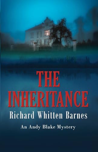 The Inheritance (The Andy Blake Series)