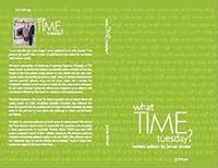 What Time Tuesday? 0970934432 Book Cover