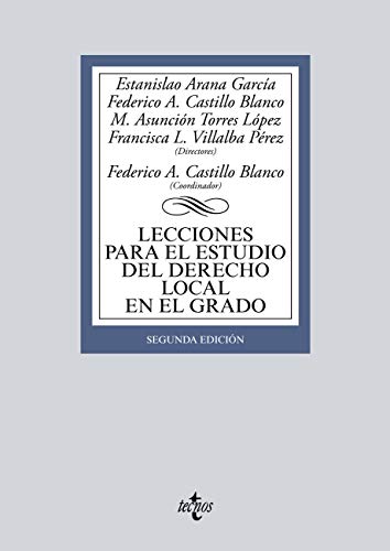 Lecciones para el estudio del derecho local: Segunda edici�n (Derecho - Biblioteca Universitaria de Editorial Tecnos)