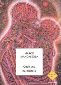 Audio CD Qualcuno ha mentito (Strade blu. Fiction) [Italian] Book