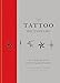 Produktbild The Tattoo Dictionary: An A-Z guide to the secret language of tattoos