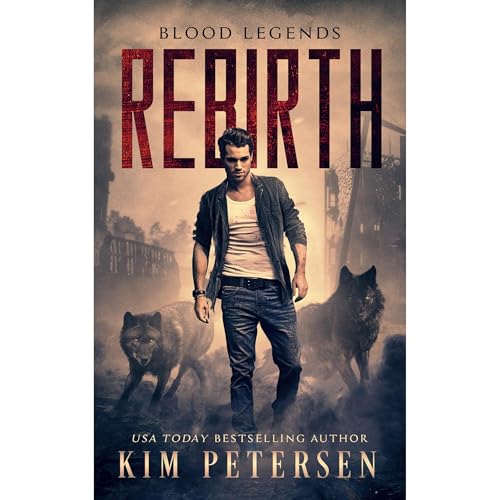Rebirth: A Post-Apocalyptic Vampire Thriller (Blood Legends Book 2) Audiolibro Por Kim Petersen arte de portada