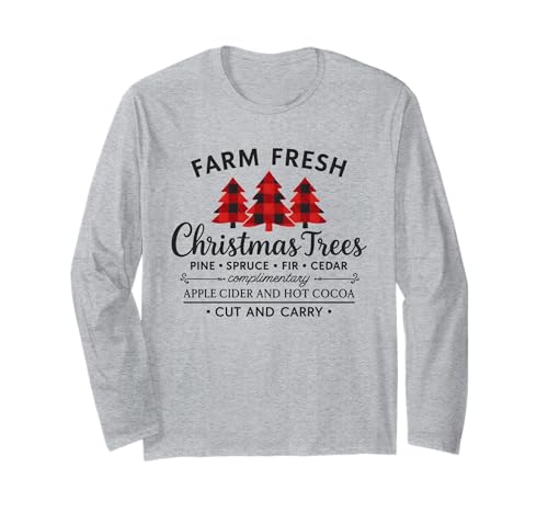 Farm Fresh Christmas Plaid Trees Rustic Holidays Winter Xmas Long Sleeve T-Shirt