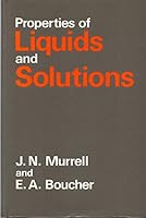 Properties of Liquids and Solutions 0471102016 Book Cover