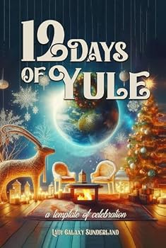 12 Days of Yule: A Template of Celebration