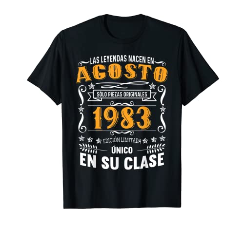 39 Años Cumpleaños Hombre Las Leyendas Nacen en Agosto 1983 Camiseta