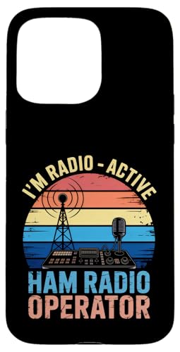 Operatore Radio Ham I'm Radio-Active Vintage Custodia per iPhone 15 Pro Max