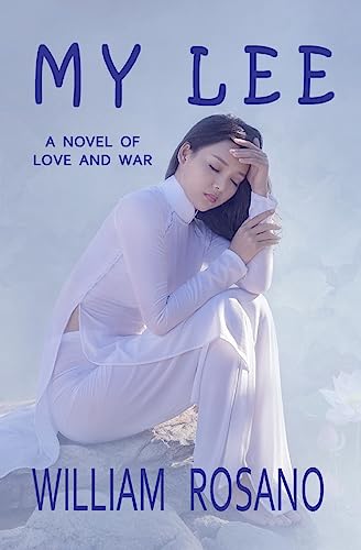 My Lee: A Novel of Love and War