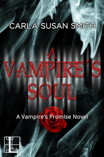 A Vampire's Soul (Vampire's Promise Book 2)