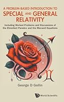 Problem-Based Introduction Special & General Relativity 9819811503 Book Cover