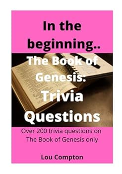 Paperback In the beginning... The Book of Genesis: Trivia Questions Book