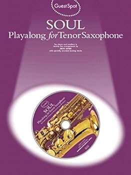 Sheet music GUEST SPOT: SOUL PLAYALONG FOR TENOR SAXOPHONE +CD Book