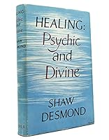 Healing: Psychic and Divine B000WVLPJ2 Book Cover